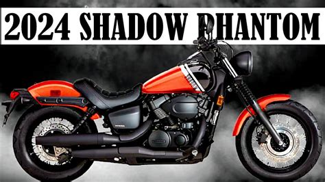 Officially Launched 2024 Honda Shadow Phantom Cooler Than Ever