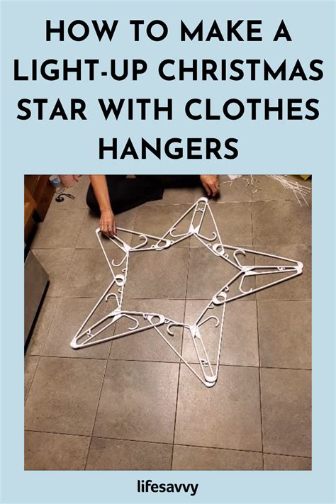 How To Make A Light Up Christmas Star Out Of Clothes Hangers