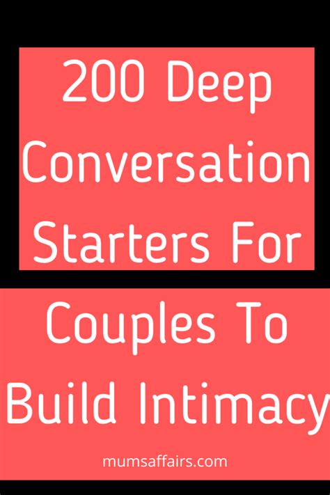 200 Deep Conversation Starter For Couples To Build Intimacy Mums Affairs