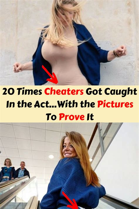 20 Times Cheaters Got Caught In The Actwith The Pictures To Prove It