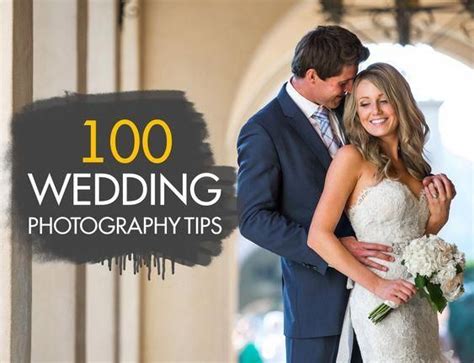 100 Wedding Photography Tips For Beginners Weddingphotographytips