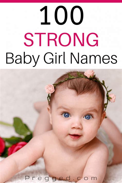 100 Strong Baby Girl Names - Pregged.com