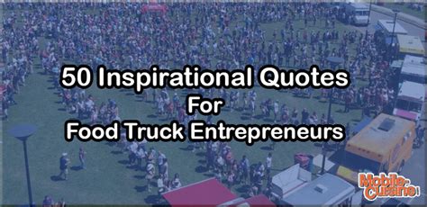 We did not find results for: 50 Inspirational Quotes For Food Truck Entreprenuers