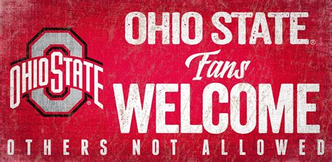 Ohio State Fans Welcome 6x12 Sign Ohio State Ohio State Buckeyes Ohio
