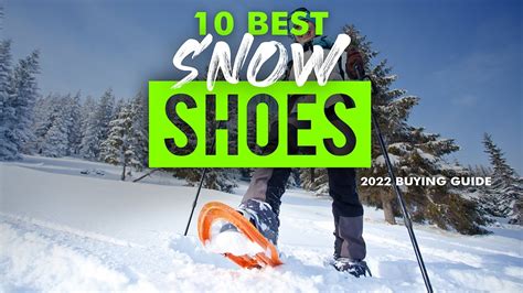 Best Snowshoes 10 Snowshoes 2023 Buying Guide Youtube