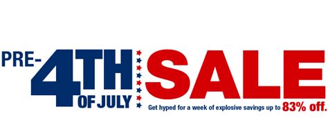 Pre July 4th Sale A Week Of Explosive Savings Up To 83 Off