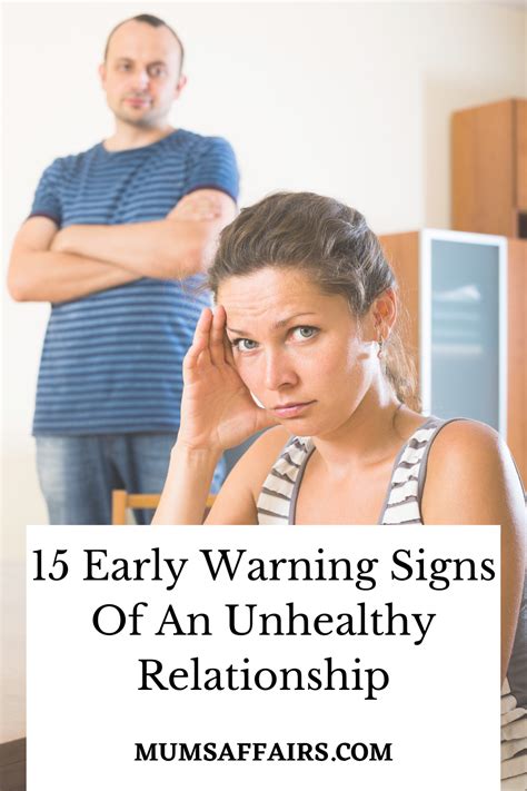 15 Early Warning Signs Of An Unhealthy Relationship Love
