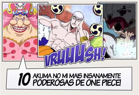 As Akuma no Mi mais insanamente poderosas de One Piece Legião dos Heróis