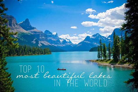 10 Most Beautiful Lakes In The World Canadian Rockies