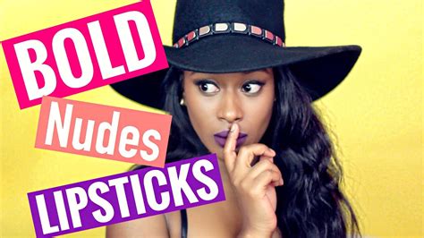 Bold Nude Lipsticks Youtube