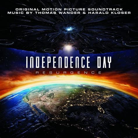 It is the anniversary of the publication of the declaration of independence from great britain in 1776. 'Independence Day: Resurgence' Soundtrack Details | Film ...