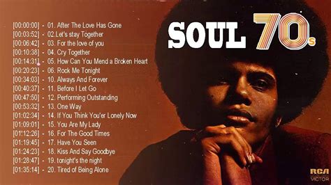 Top 30 Greatest Soul Songs Of The 70s Best Soul Music Of All Time Hot