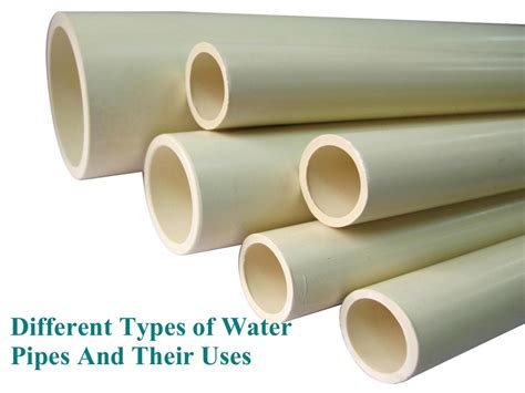 Different Types Of Water Pipes And Their Uses
