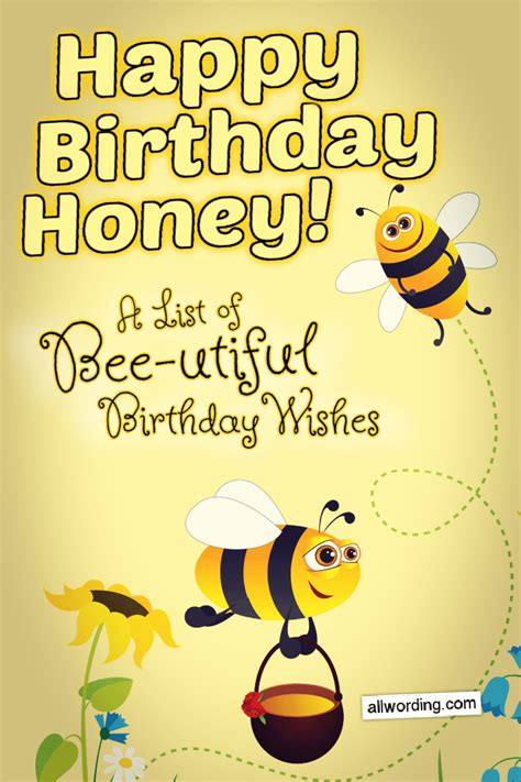 Happy Birthday Honey 20 Bee Utiful Birthday Wishes Happy Birthday
