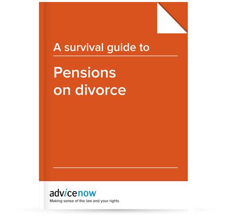 A Survival Guide To Pensions On Divorce Advicenow