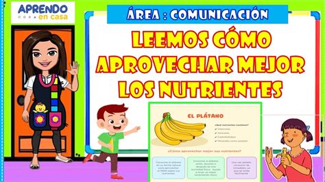 Leemos cómo aprovechar mejor los nutrientes Comunicación 1 y 2 do