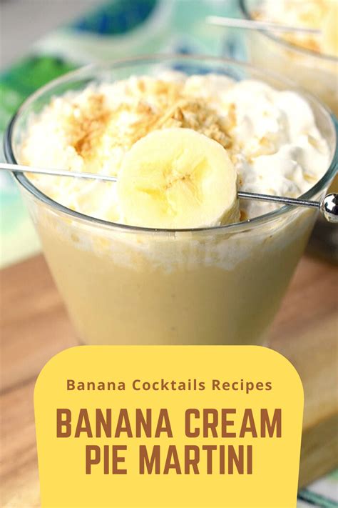 banana cream pie martini in 2020 cocktail recipes basic cocktail recipes banana cream pie