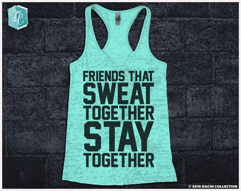 Friends That Sweat Together Stay Together Tank Fitness Tank Etsy