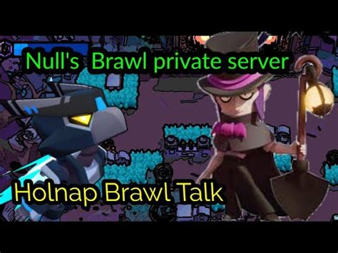 Keep in mind that this is the version written by the official developer team containing. Null's Brawl Brawl Stars online private server HUN - YouTube