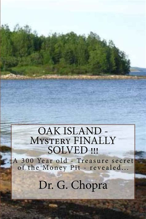 Oak Island Mystery Finally Solved Oak Island Finally Revels