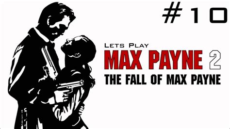 Lets Play Max Payne Deutsch HD Einsturz YouTube
