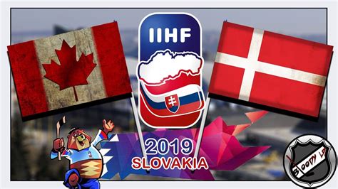 Juni findet in der lettischen hauptstadt riga. EISHOCKEY WM 2019 🏆 #049 - Kanada - Dänemark ★ IIHF Worlds ...