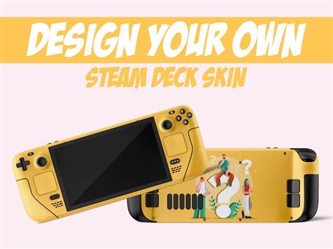Customizable Steam Deck Skin Make Your Own Custom Design For Etsy