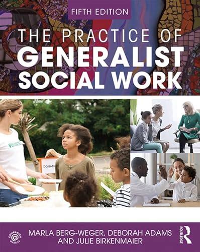 The Practice Of Generalist Social Work New Directions In Social Work