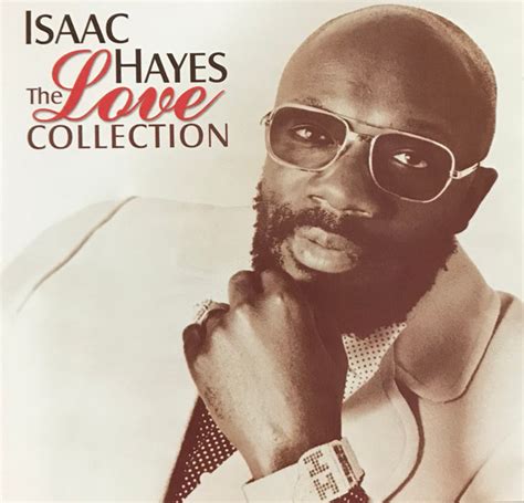 Isaac Hayes The Love Collection 2007 Cd Discogs