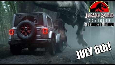 Jurassic World Dominion Set To Resume Filming On July 6th But Is It Safe To Do So Youtube