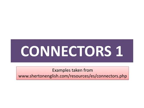 Ppt Connectors 1 Powerpoint Presentation Free Download Id8865460