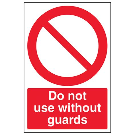 do not use without guards portrait safety signs 4 less