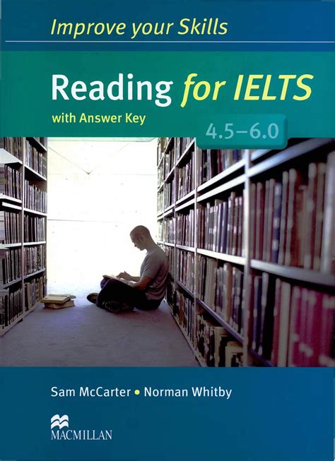 Improve Your Skills Reading For Ielts 45 60 Students Book With Key
