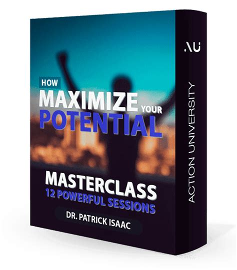 How Maximize Your Potential Action University En