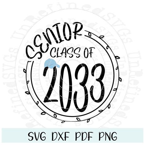 Class Of 2033 Svg Senior 2033 Blue Cap Kindergarten Grad Etsy
