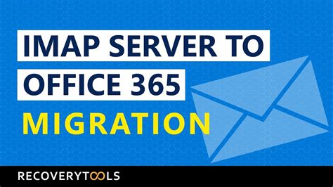 Discover How To Perform Imap To Office 365 Migration Youtube