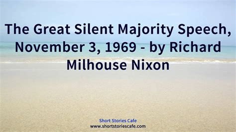 The Great Silent Majority Speech November 3 1969 By Richard Milhouse