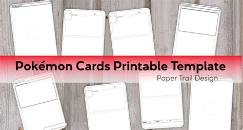 Pokémon Card Template Free Printable Paper Trail Design