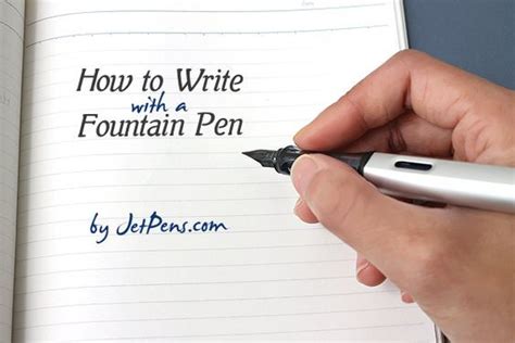 How To Write With A Fountain Pen Fountain Pen Fountain Pens