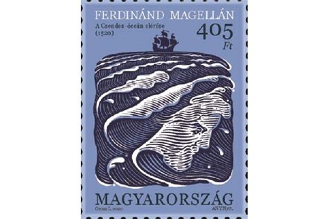 Magyar Posta Zrt Ferdinand Magellan Reached The Pacific Ocean 500