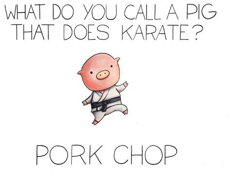 What Do You Call A Pig That Does Karate Cute Jokes Funny Jokes For