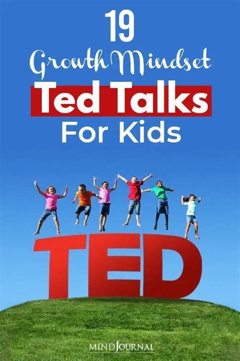 19 Growth Mindset Ted Talks For Kids The Minds Journal In 2021 Ted