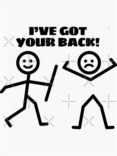 Ive Got Your Back Funny Stick Figure Humor Sticker For Sale By Sassyyetclassy Redbubble