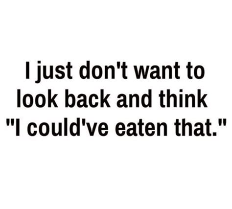Funny Quotes About Food And Eating Quotesgram