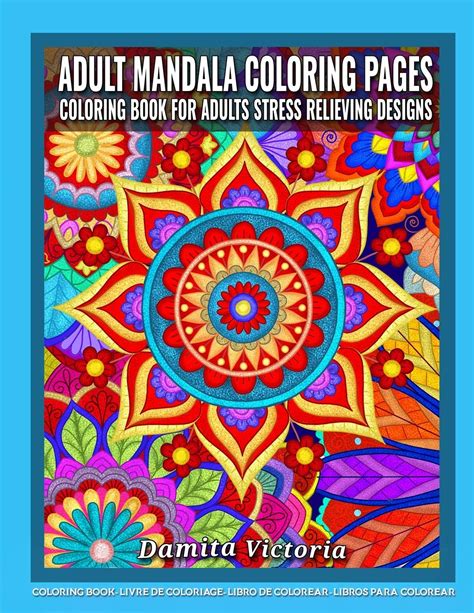 Adult Mandala Coloring Pages Coloring Book For Adults Stress