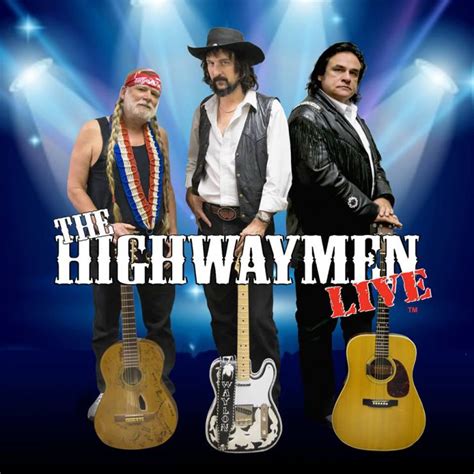 The Highwaymen Live A Musical Tribute