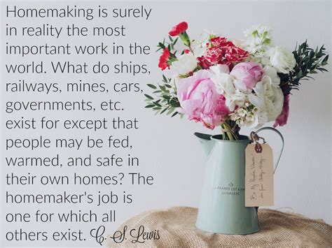 Homemaking The Job For Which All Others Exist Homemaking Love Poems
