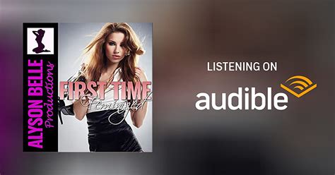 First Time Feminized By Alyson Belle Audiobook Au