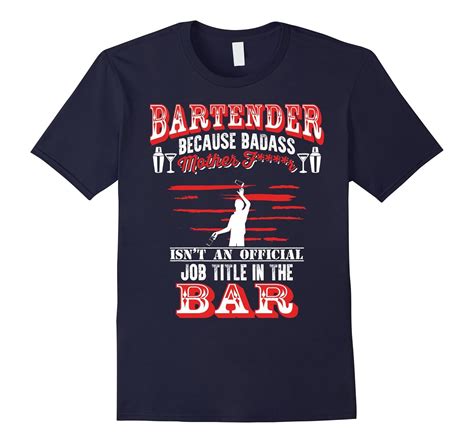 Bartender T Shirts Funny Bartender Tees 4lvs