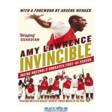خرید و قیمت دانلود کتاب Invincible Inside Arsenals Unbeaten 20032004